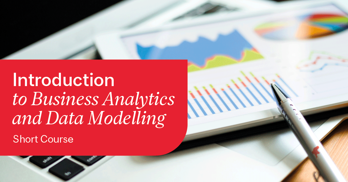 Introduction To Business Analytics And Data Modeling
